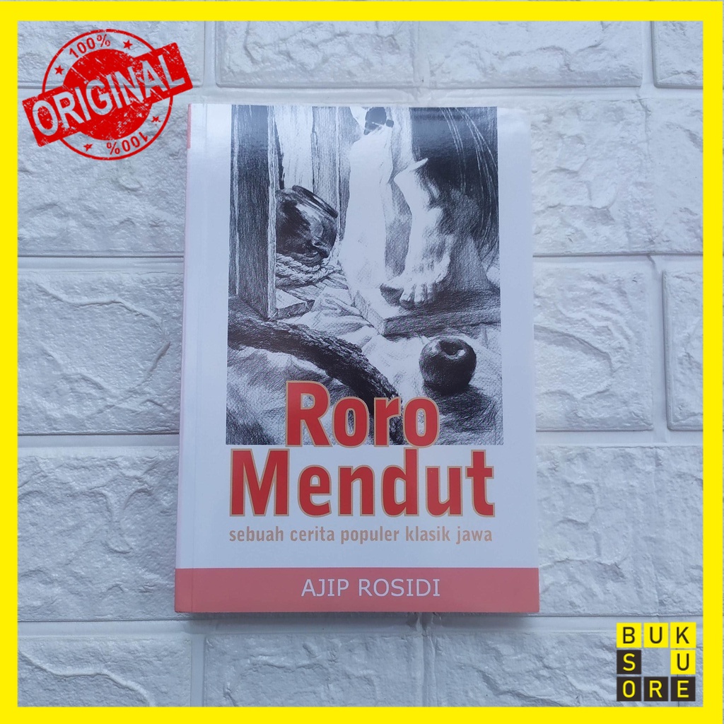 Roro Mendut by Ajip Rosidi [ORIGINAL BOOKS NUANSA] - [BukuSore]