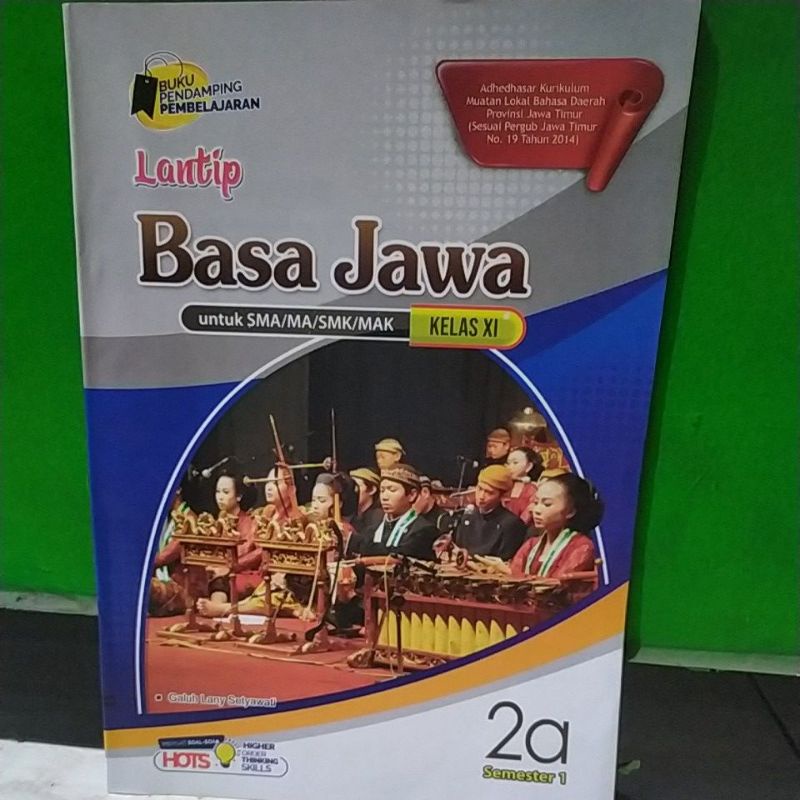 

Lantip Basa Jawa Kelas XI/Ganjil Kurikulum Jatim