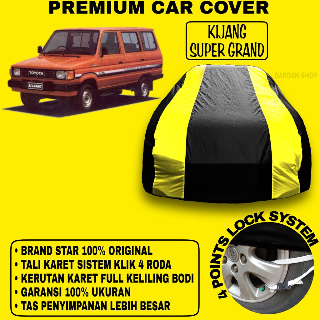 Body Cover KIJANG SUPER GRAND Sarung Strip KUNING Penutup Pelindung Bodi Mobil Kijang Super Grand PREMIUM