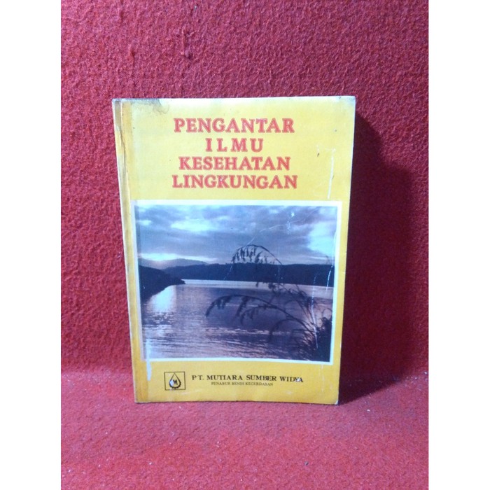 Pengantar ilmu kesehatan lingkungan - azrul azwar ~as252