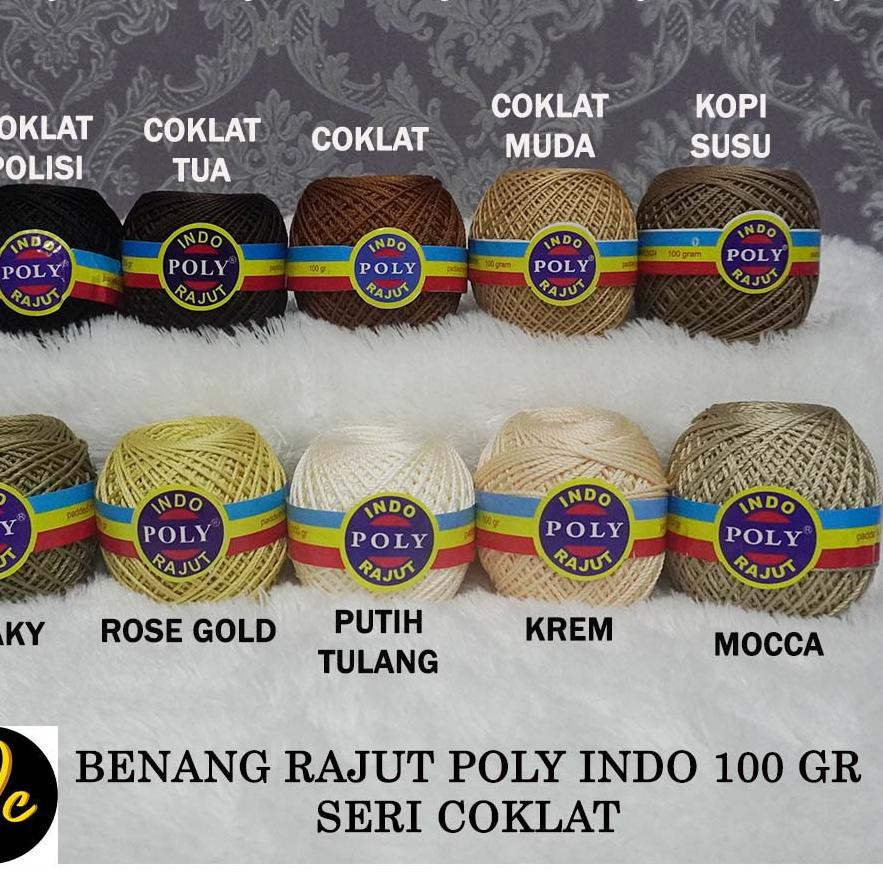 PALING HOT (lwh-288) BENANG RAJUT POLY INDO SERI COKLAT, POLY KILAP 100 GR