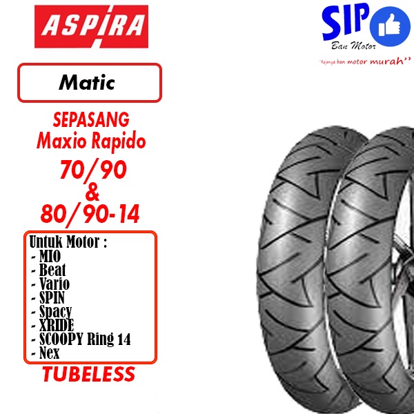 Paket ban motor matic Aspira Rapido 70 90 &amp; 80 90 14 tubeless mio spin