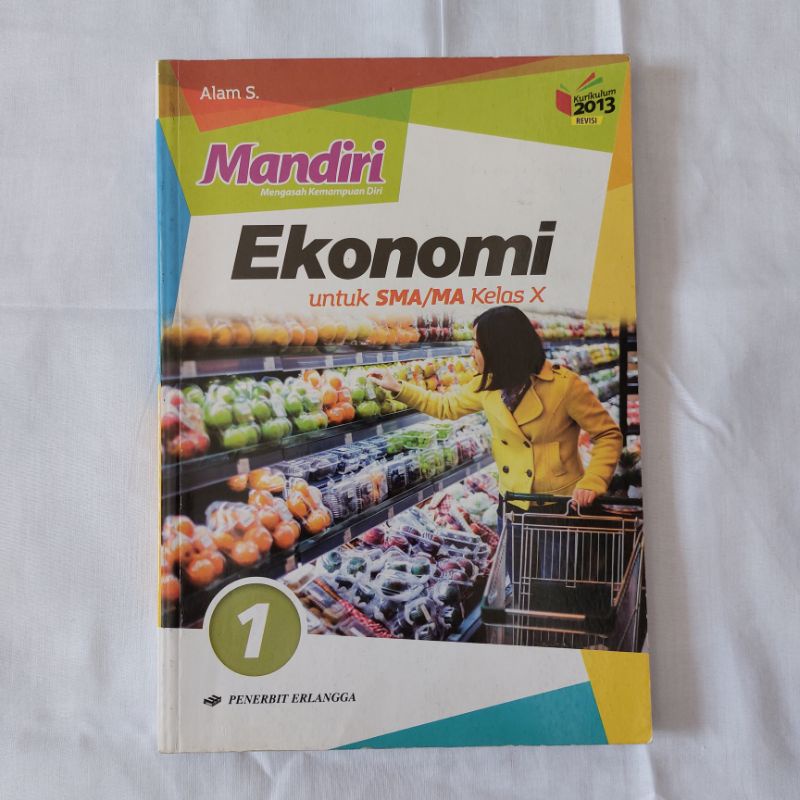 

Mandiri Mengasah Kemampuan Diri Ekonomi untuk SMA Kelas X / Kelas 10