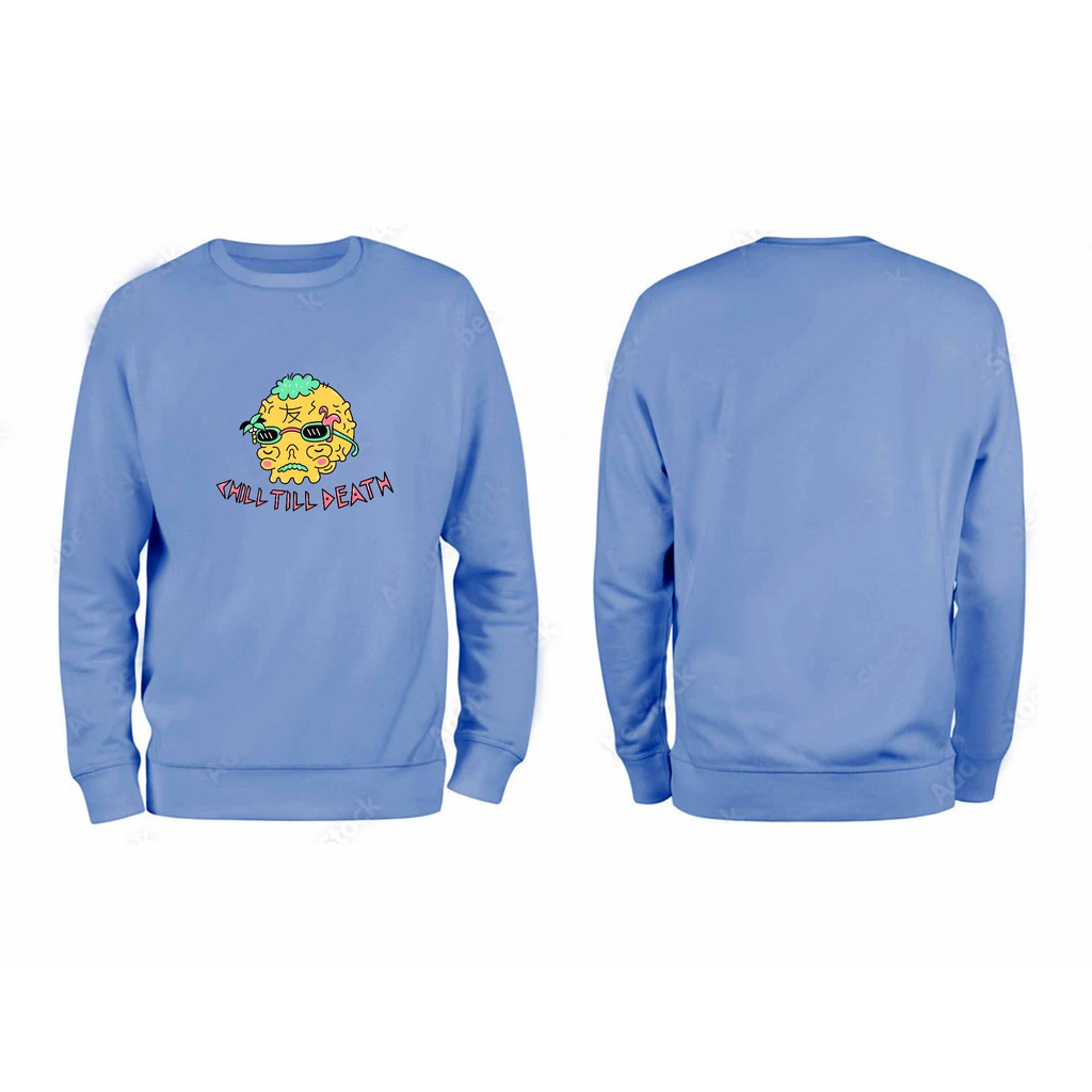 Sweater Crewneck Chill Till Death Fleece M - XXL