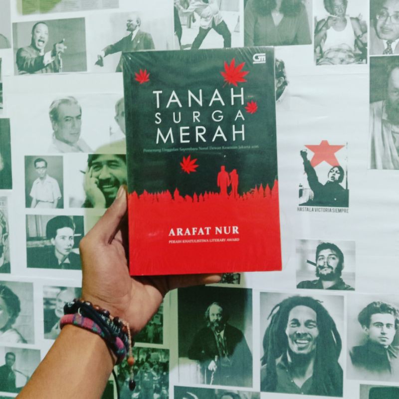 Arafat Nur Lampuki / Tanah Surga Merah / Burung Terbang di Kelam Malam / Tempat Paling Sunyi / Seump