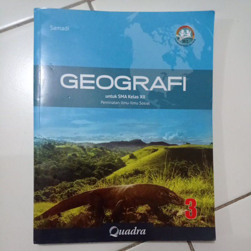 GEOGRAFI KELAS 12 SMA K13 QUADRA SAMADI