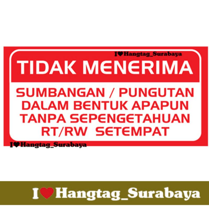 

Stiker Tidak menerima sumbangan tanpa sepengetahuan RT/RW setempat