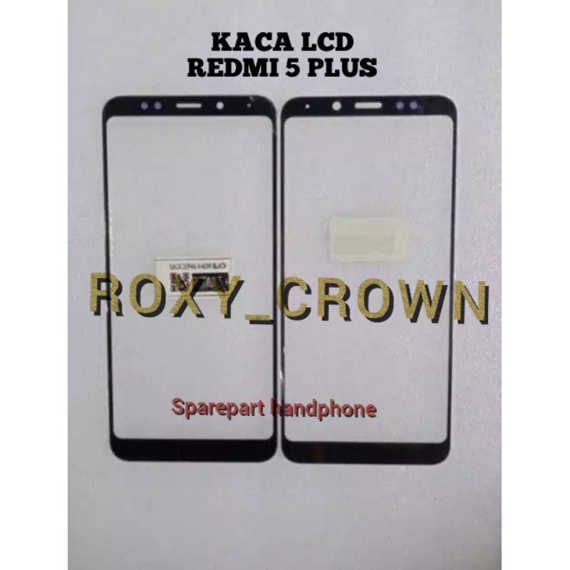 KACA LCD REDMI 5 PLUS ORIGINAL KACA LCD REDMI 5 PLUS PLES