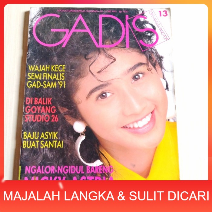 Majalah GADIS No.13 Mei 1991 BELLA (RARE ITEM) + BONUS Langka