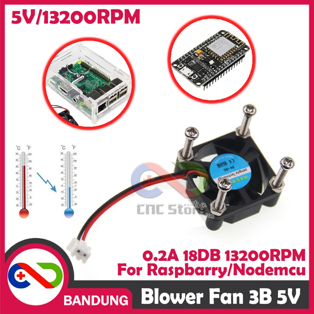 KIPAS FAN 3B 5V 0.2A 18DB 13200RPM 5M3/H WITH SCREW RASPBERRY NODEMCU