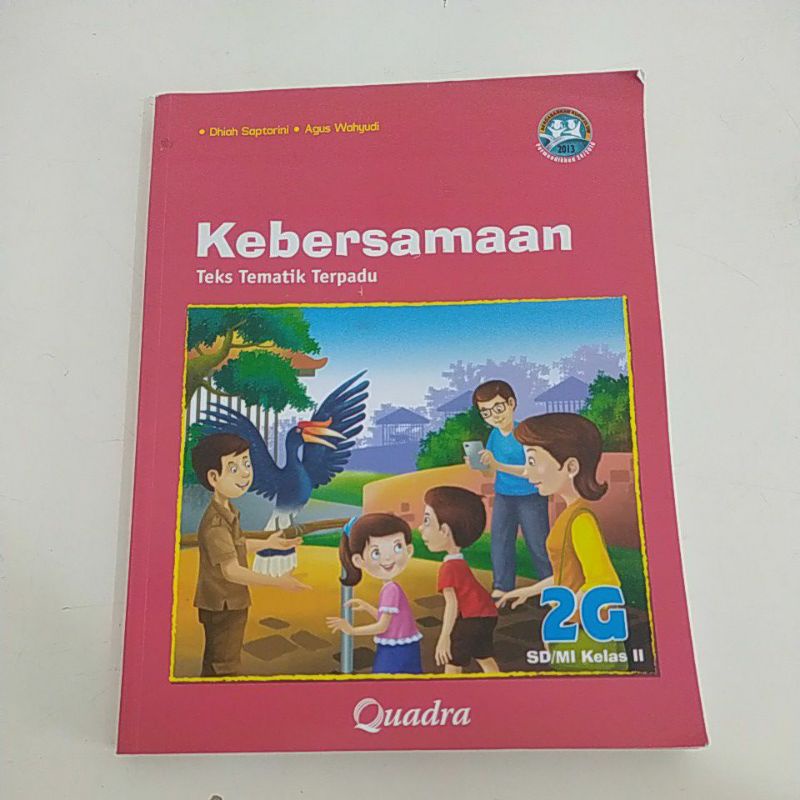 Buku Teks Tematik Terpadu 2G kelas 2 SD Edisi ke 2, cetakan ke 3, Januari 2020