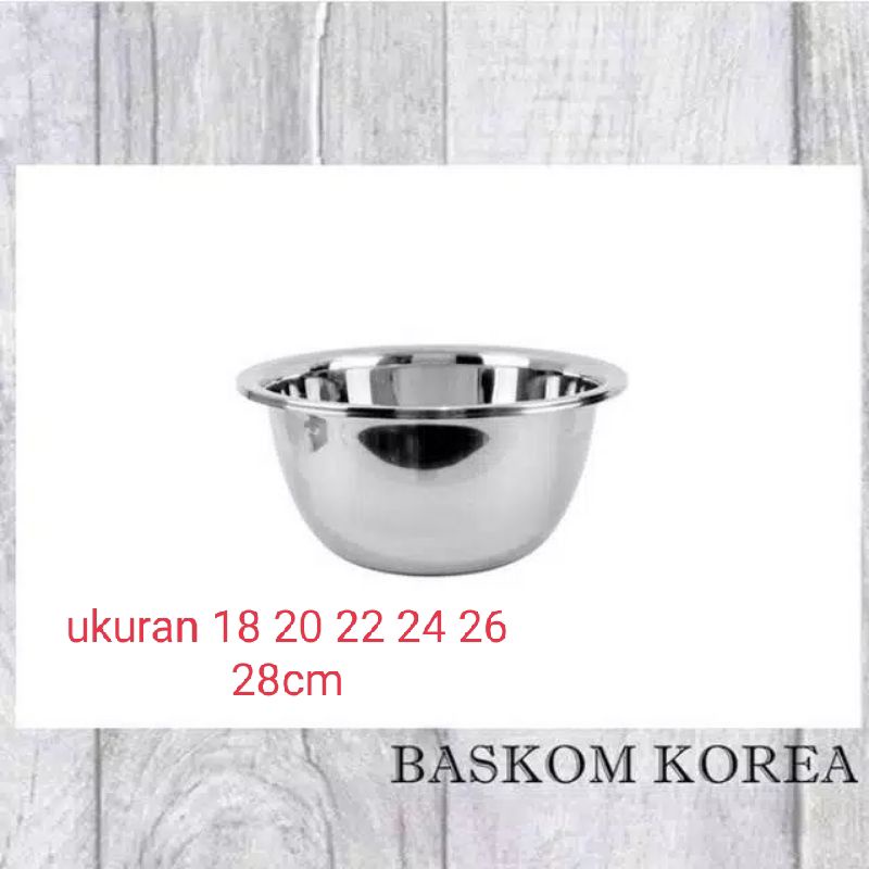 Baskom stainless stell tebal premium 28cm / mixing bowl tebal / mangkok besar / baskom korea stainless komodo 18cm 20 22 24 26 28 cm