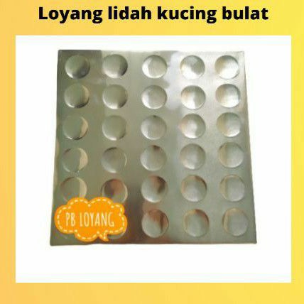 LOYANG LIDAH KUCING BULAT 30x30cm