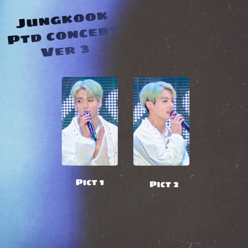 photocard pc lenticular bts jungkook ptd concert ver 3