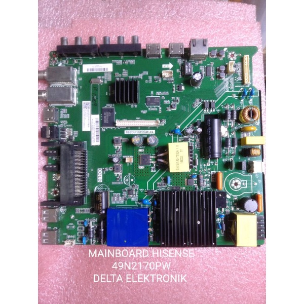 MAINBOARD MB MOTHERBOARD TV LED HISENSE SMART 49N2170PW