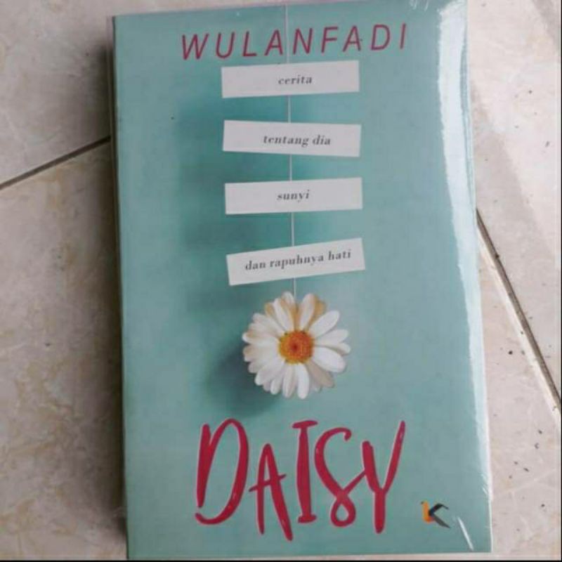Novel DAISY - Wulanfadi (Bookpaper)