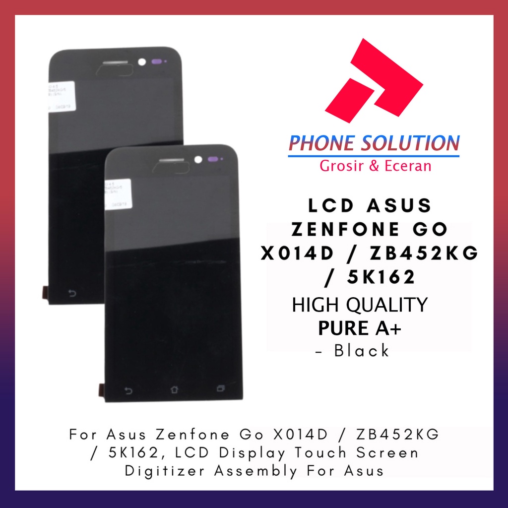 LCD Asus Zenfone Go X014D ZB452KG 5K162 Fullset Touchscreen // Supplier LCD Asus Zenfone Go - Garansi 1 Bulan