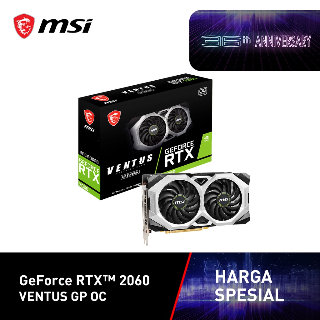 MSI Geforce RTX 2060 VENTUS GP OC 6GB GDDR6