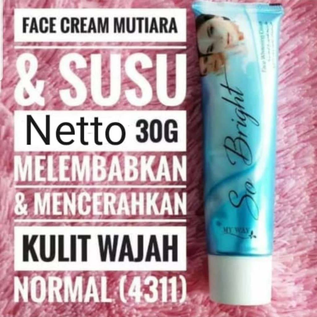 4311 SO BRIGHT FACE WHITENING CREAM Untuk Kulit KUSAM BY MY WAY - gj39