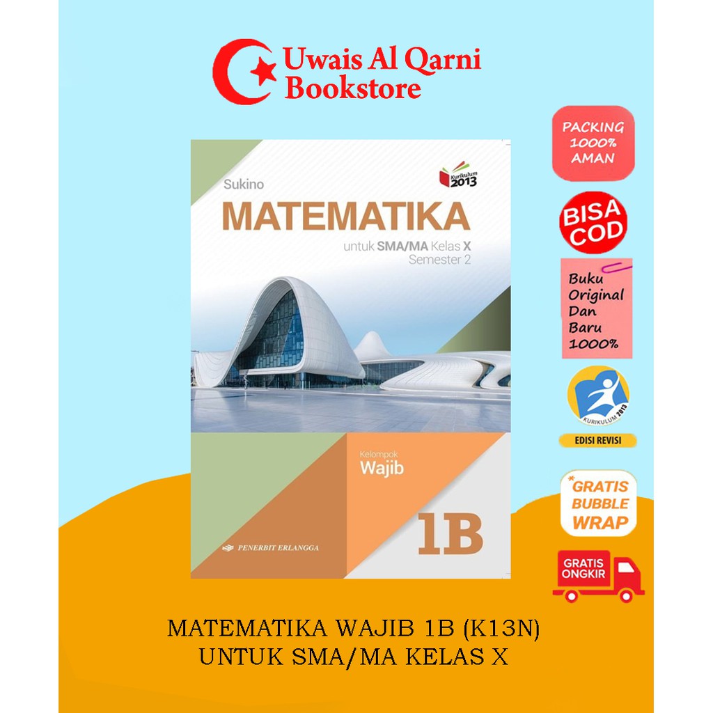 

BEST SELLER MATEMATIKA 1B UNTUK SMA/MA KELAS X - SUKINO