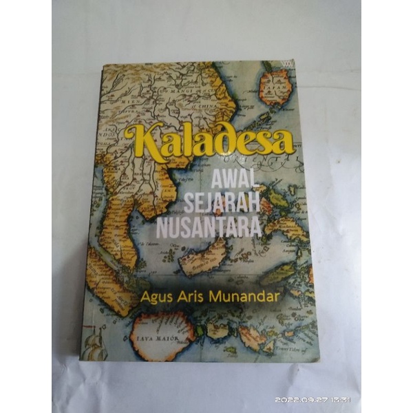 Buku Kaladesa Awal sejarah Nusantara Agus Aris Munandar