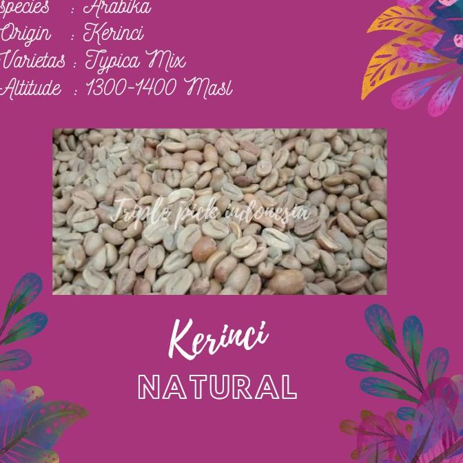 

Green bean / Biji kopi Arabika KERINCI - Natural / green beans arabica