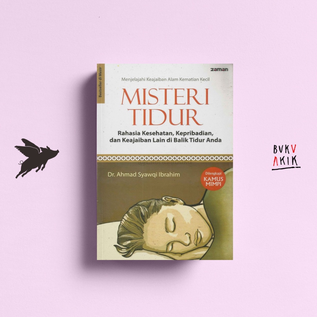 MISTERI TIDUR - Ahmad Syawqi Ibrahim