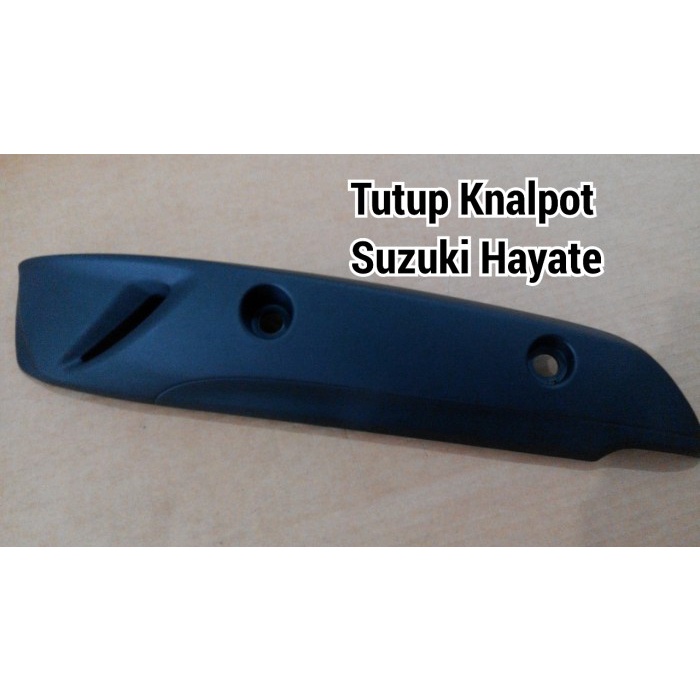 TUTUP KNALPOT SUZUKI HAYATE