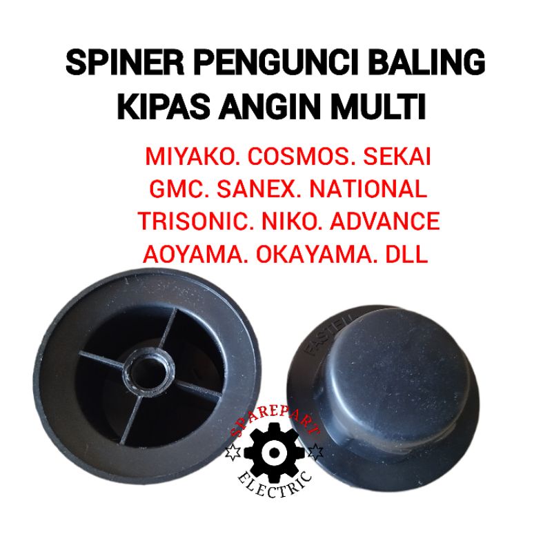 SPINNER MUR / SPINER PENGENCANG BALING KIPAS ANGIN MULTI SANEX GMC NIKO AOYAMA DLL