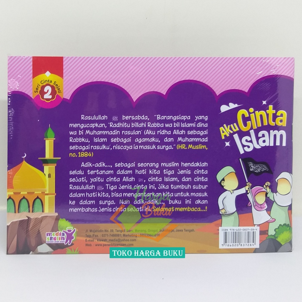 Paket 3 Buku SERI CINTA SEJATI Aku Cinta Allah Aku Cinta Islam Aku Cinta Rasulullah Penerbit Media Shalih