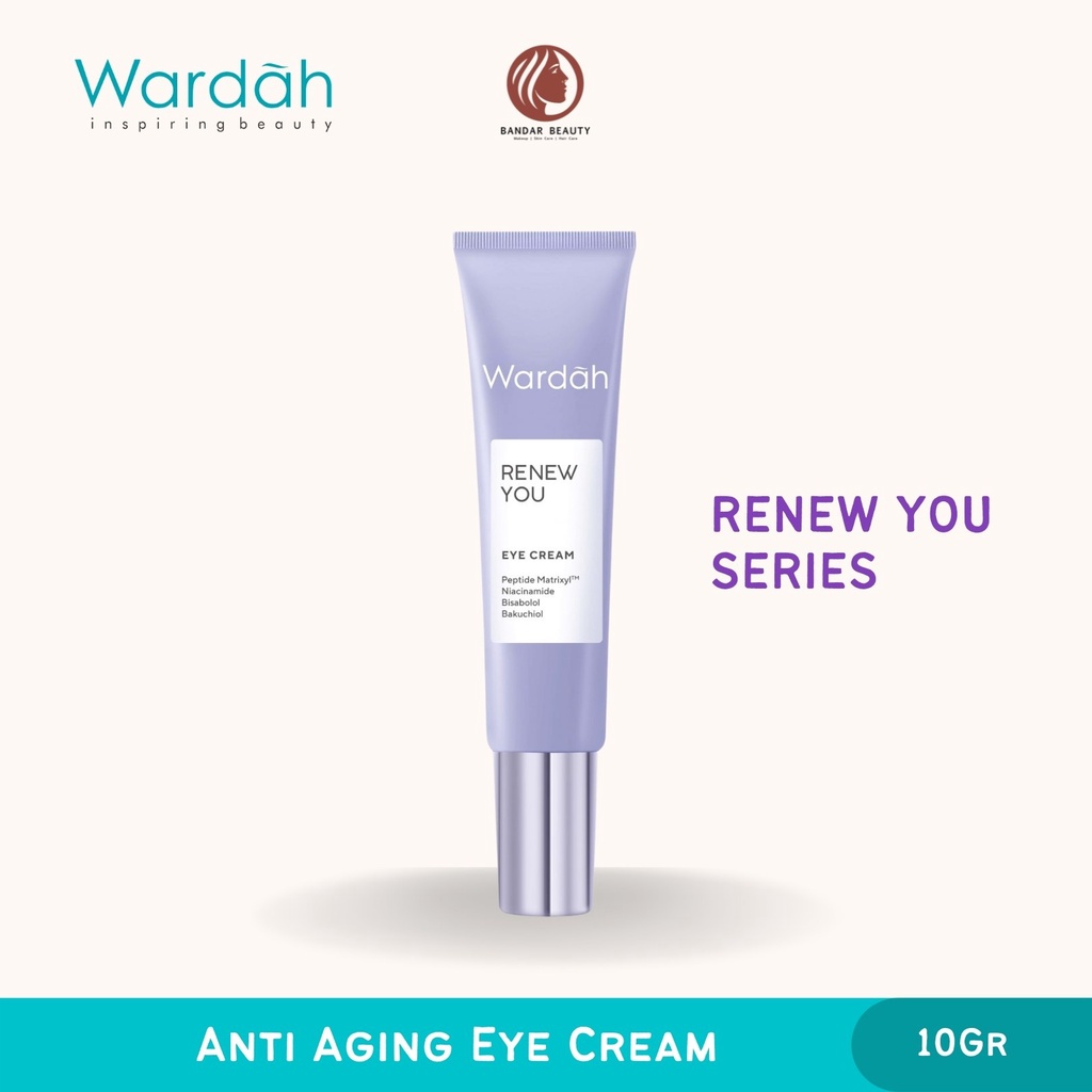 Wardah Renew You Anti Aging Eye Cream 10 gr / Krim Mata