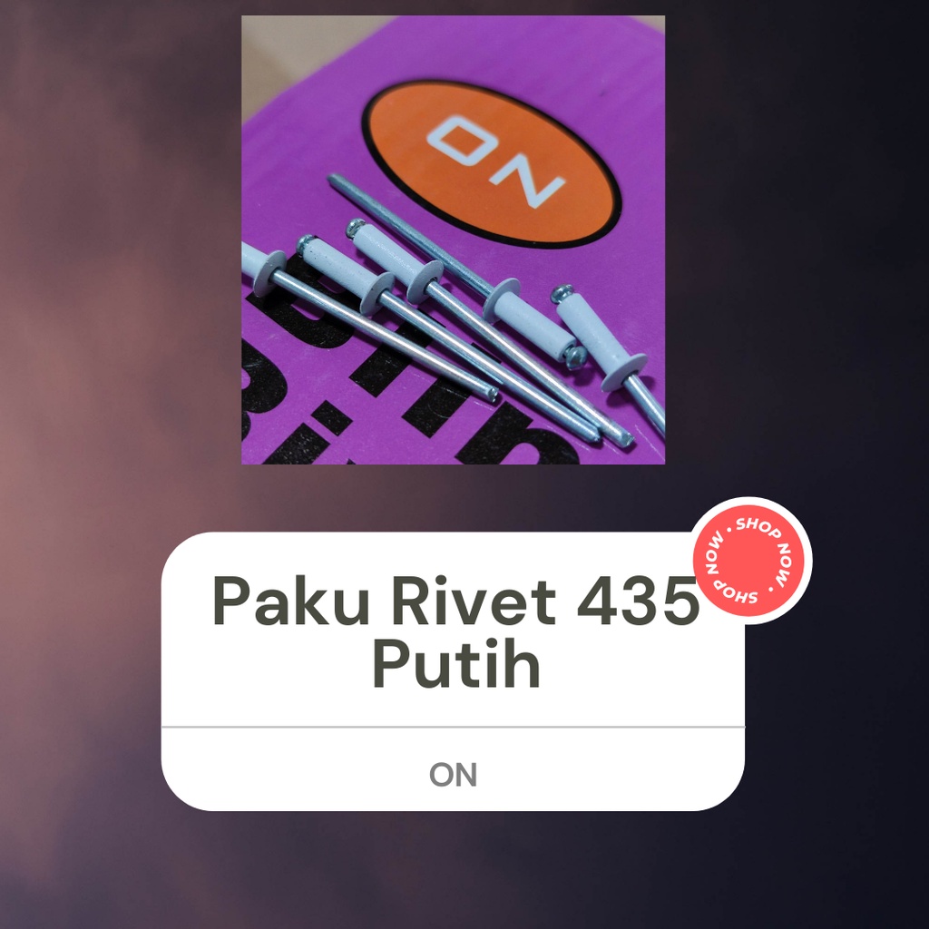 Paku Rivet 435 Warna Brown White (Merk = ON)