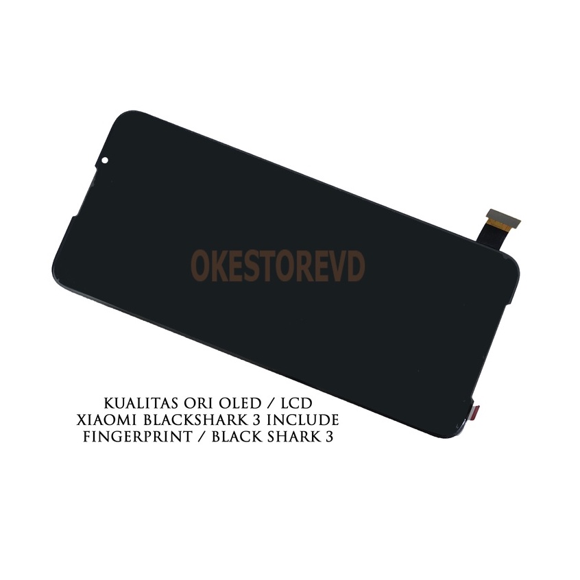 KUALITAS ORI OLED / LCD TOUCHSCREEN XIAOMI BLACKSHARK 3 INCLUDE FINGERPRINT / BLACK SHARK 3 / BLACK 