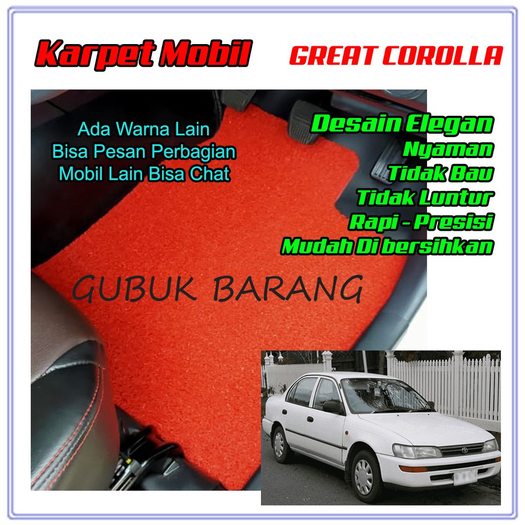 Karpet Mobil Premium Toyota Great Corolla/ Karpet Mie Great Corolla / karpet mobil Corolla