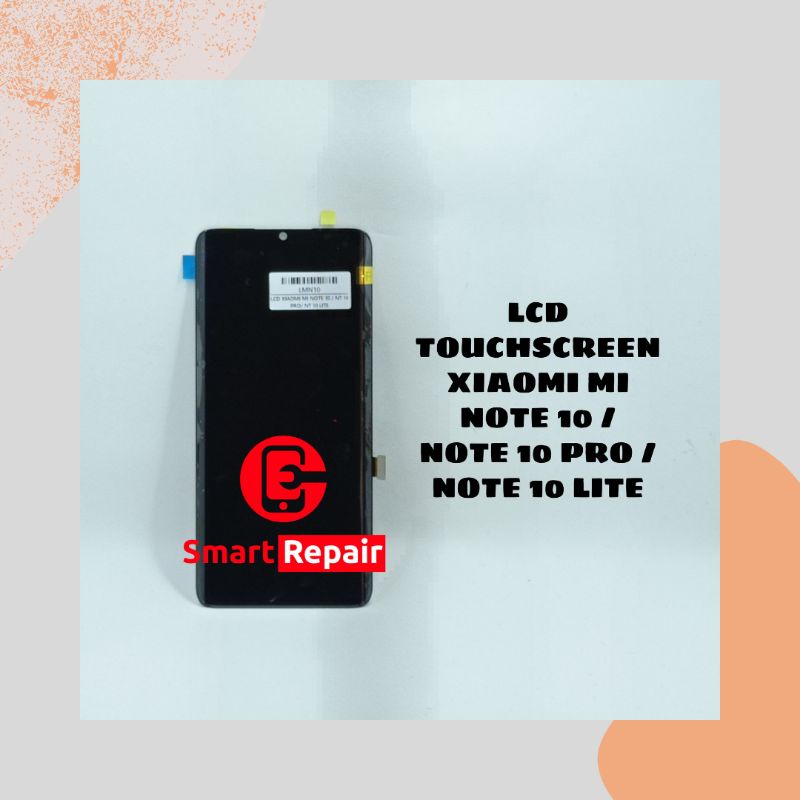 LCD TS XIAOMI MI NOTE 10 / NOTE 10 PRO / NOTE 10 LITE ORIGINAL