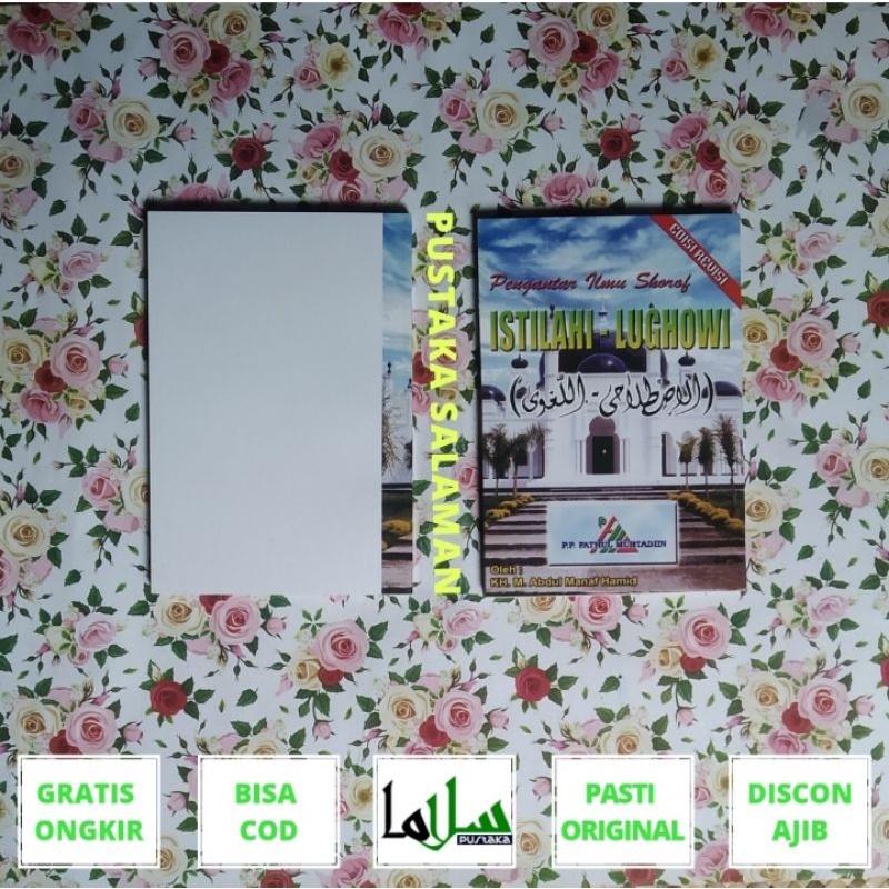 Pengantar Ilmu Shorof Istilahi-Lughowi+Yunqolu Makna Gandul