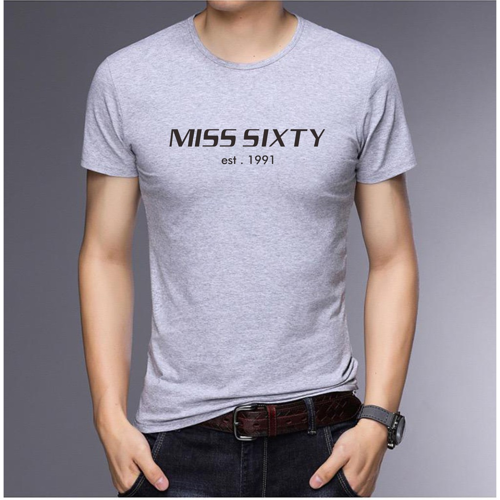 BS//TERLARIS//BAJU KAOS MISS SIXTY TANGAN PENDEK PRIA DAN WANITA//GOOD QUALITY