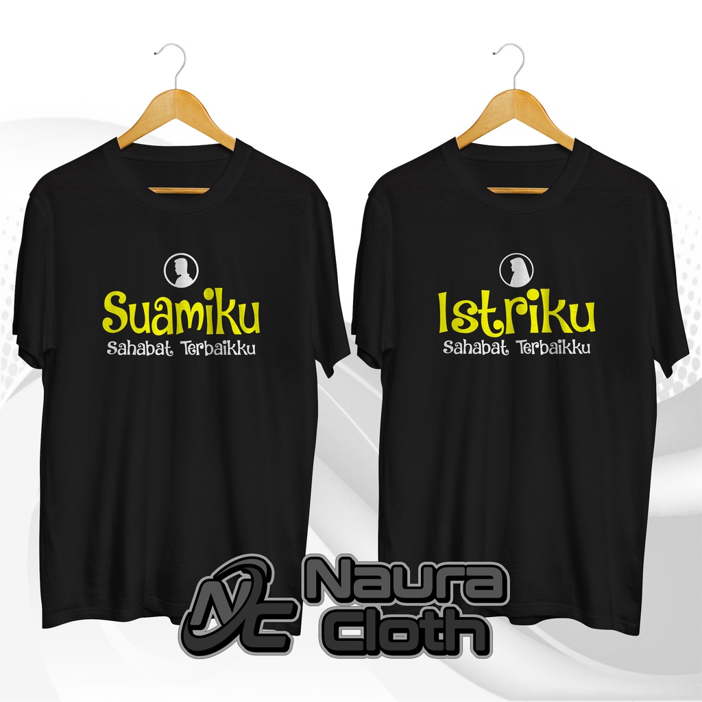 Kaos Istriku / Kaos Suamiku / Kaos Couple Suami Istri / Kaos Pria Wanita crew neck