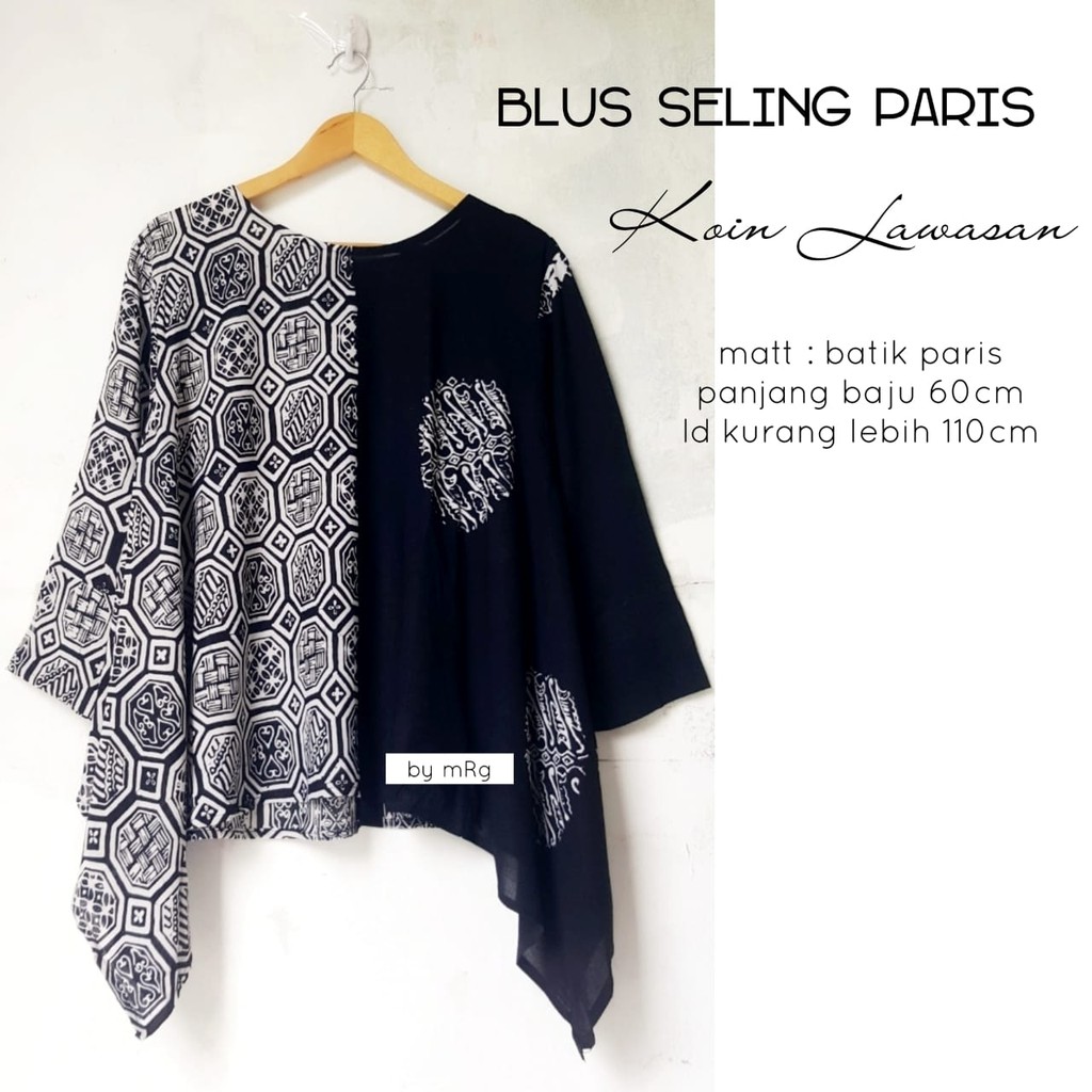 ATASAN BATIK WANITA,BLUS SELING PARIS KOIN LAWASAN,BLUS BATIK PARIS