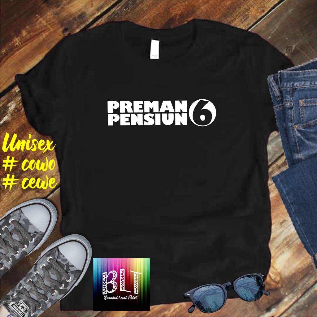 Cod Gratis Ongkir Kaos PREMAN PENSIUN 6 /KAOS EKSPRESI distro KAOS BANDUNG MURAH KAOS DISTRO MURAH HIT MURAH NAMPOL GRATIS ONGKIR PROMO MURAH KAOS PAKAIAN PRIA TERLARIS/KAOS HITS/KAOS BANDUNG/KAOS MURAH/KAOS PAKAIAN PRIA PAKAIAN WANIT