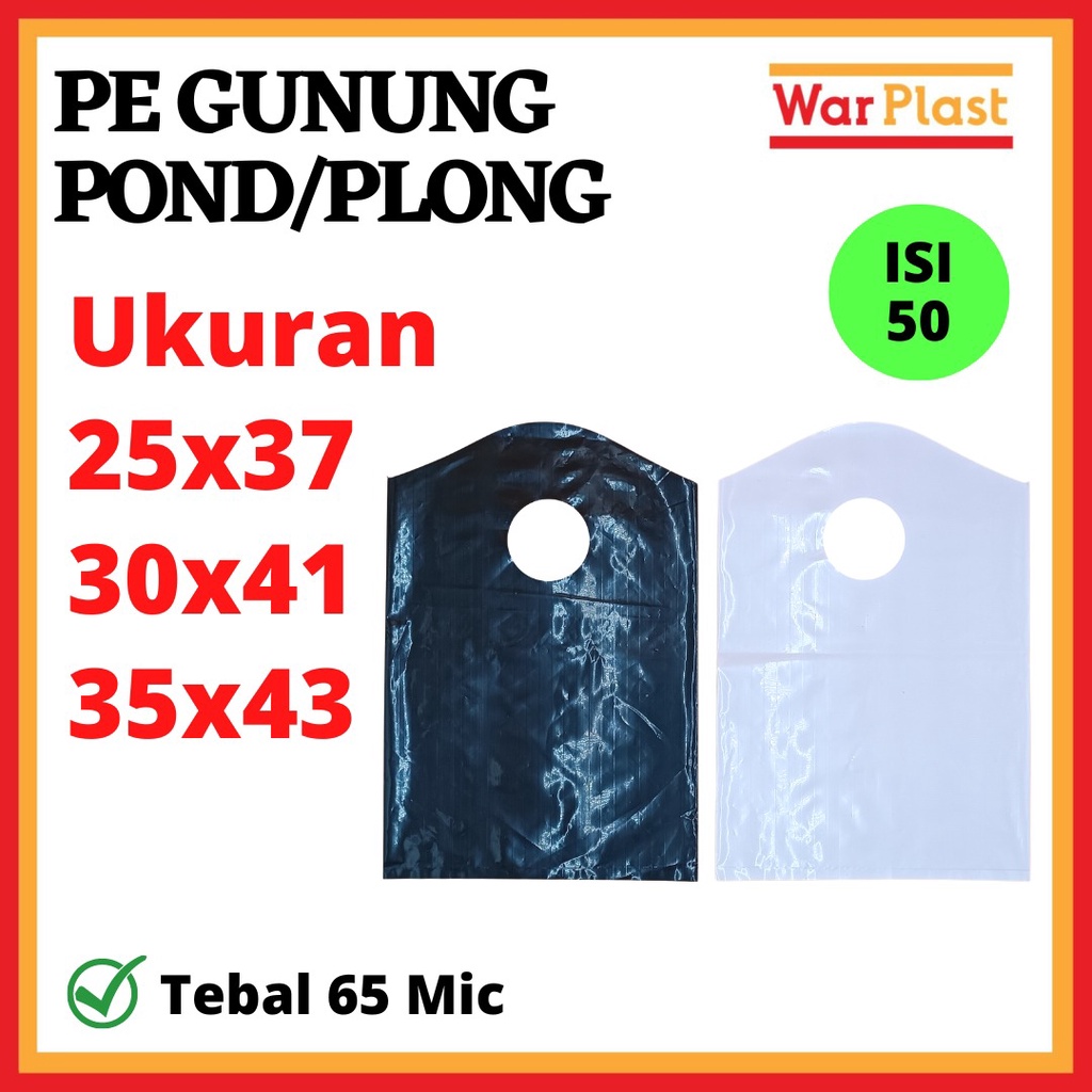 Plastik PE Plong Gunung / Plastik PE Pond Gunung 50 Mic Glossy / Plastik Distro Plastik Packing Shoppingbag Tebal Premium