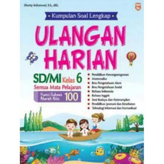Bm Kumpulan Soal Lengkap Ulangan Harian Sd Mi Kelas 6 Shopee Indonesia