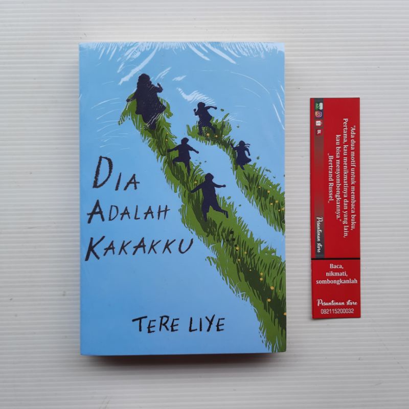 Jual Buku Original New Cover Novel Dia Adalah Kakakku Novel Tere Liye