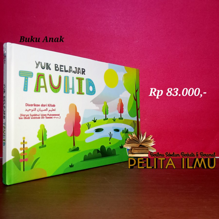Buku Anak Yuk Belajar Tauhid