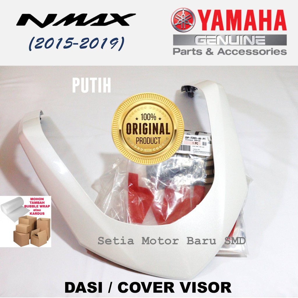 Yamaha Dasi Alis Cover Front Visor Nmax Old N Max Lama 2DP Vva Putih Asli Original Yamaha