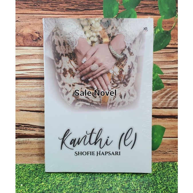 READY Kanthi(l) / Khantil by Shofie Hapsari NOVEL ORI