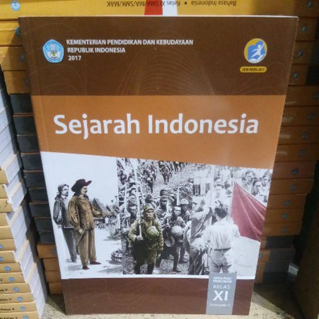 Buku Paket Sejarah Indonesia Kelas 11 Sma Semester 1 Kurikulum 2013