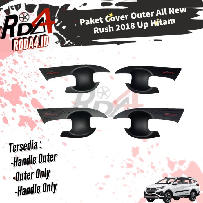 Pegangan Pintu Rush Cover Handle Outer Mobil All New 2018 Paket Hitam