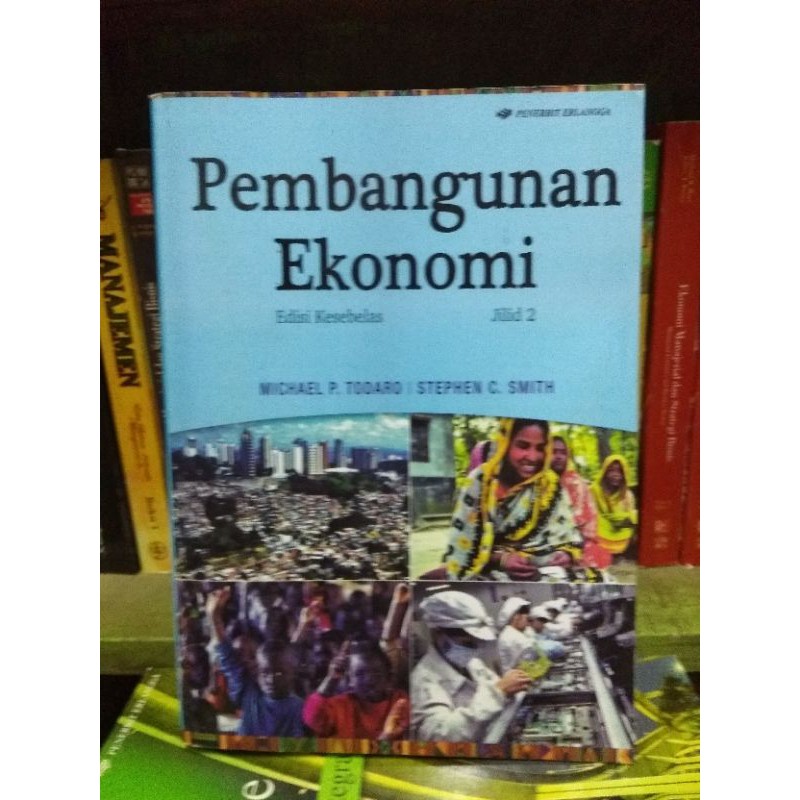 Pembangunan Ekonomi Edisi11 Jilid2 Michael Todaro