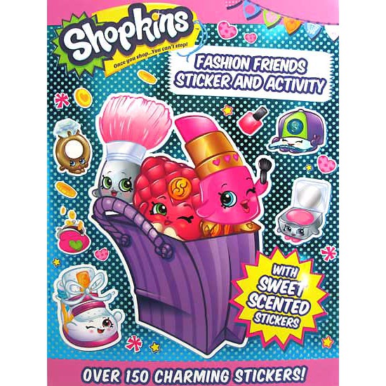 

(STC-SHOPK-150-FASH) Shopkins Fashion Friends Sticker & Activity w over 150 sweet scented stickers
